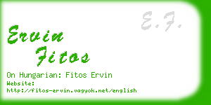 ervin fitos business card